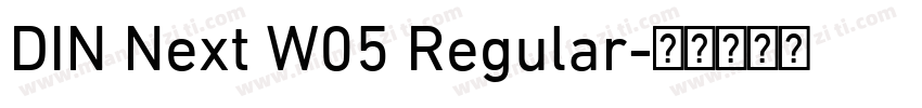 DIN Next W05 Regular字体转换